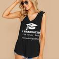 I Graduated I'Ve Never Felt Knowledgebler Graduation Women's V-Neck Tank Top