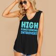 High Functioning Introvert Sarcasm Sarcastic Women's V-Neck Tank Top High Functioning Introvert Sarcasm Sarcastic Women's V-Neck Tank Top