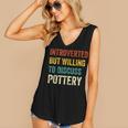 Introverted But Willing To Discuss Pottery Hobby Women's V-Neck Tank Top