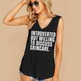 Introverted But Willing To Discuss Skincare Introvert Women's V-Neck Tank Top