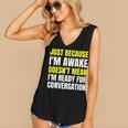 Just Because I'm Awake No Morning Person Introvert Witty Women's V-Neck Tank Top