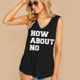 How About No Introvert Not So Social Women's V-Neck Tank Top