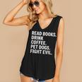 Read Books Drink Coffee Pet Dogs Fight Evil Bookworm Women's V-Neck Tank Top Read Books Drink Coffee Pet Dogs Fight Evil Bookworm Women's V-Neck Tank Top