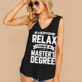Relax I Have A Master's Degree Shirt Graduation 2022 Women's V-Neck Tank Top