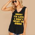 SORRY I'M LATE I DIDN'T WANT TO COME FUNNY INTROVERT PRESENT Women's V-Neck Tank Top SORRY I'M LATE I DIDN'T WANT TO COME FUNNY INTROVERT PRESENT Women's V-Neck Tank Top