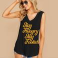 Stay Hungry Stay Foolish Shirt Motivational Graduation Tee Women's V-Neck Tank Top