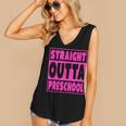 Straight Outta Preschool Class Graduation Pink Women's V-Neck Tank Top