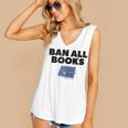 Ban All Books Satire Parody Meme Joke Ironic Sarcastic Weird Women's V-Neck Tank Top Ban All Books Satire Parody Meme Joke Ironic Sarcastic Weird Women's V-Neck Tank Top