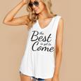 The Best Is Yet To Come Graduation Women's V-Neck Tank Top