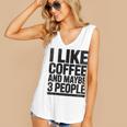 I Like Coffee & May Be 3 People Coffee Lover Introvert Women's V-Neck Tank Top