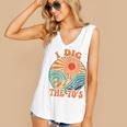 I Dig The 70s Aesthetic Nostalgia 1970's Retro 70s Party Women's V-Neck Tank Top I Dig The 70s Aesthetic Nostalgia 1970's Retro 70s Party Women's V-Neck Tank Top