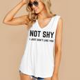 Not Shy I Just Don't Like You Introverting Women's V-Neck Tank Top Not Shy I Just Don't Like You Introverting Women's V-Neck Tank Top