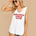 Strange Girls Club Weird Antisocial Introvert Humor Women's V-Neck Tank Top