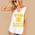 Wow Daughter Graduated Mom Dad Of A Senior Graduation Women's V-Neck Tank Top