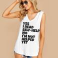 Yes I Read Self-Help No I’m Not Helped Yet Book Lover Women's V-Neck Tank Top