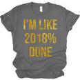 2018 Done High School Senior Graduation New Years Eve Shirt Unisex Jersey T-Shirt