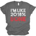 2018 Percent Done Senior Graduation Shirt Unisex Jersey T-Shirt