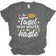 2026 Tassel Graduation The Tassel Was Worth The Hassle Unisex Jersey T-Shirt