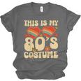 This Is My 80s Costume Vibes Nostalgia 1980s Vintage Fashion Unisex Jersey T-Shirt
