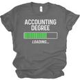 Accounting Degree Loading Shirt Graduation Student Unisex Jersey T-Shirt