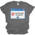 Anti Social Introvert Social Interaction Not Supported Unisex Jersey T-Shirt