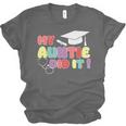 My Auntie Did It Aunt Graduation Nurse Doctor Aunt Graduated Unisex Jersey T-Shirt