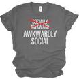 Awkwardly Social Socially Awkward Anxious Introverts Unisex Jersey T-Shirt