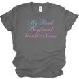 My Book Boyfriend Would Never Dark Romance Unisex Jersey T-Shirt My Book Boyfriend Would Never Dark Romance Unisex Jersey T-Shirt