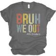 Bruh We Out 4th Graders Fourth Grade Graduation Class 2024 Unisex Jersey T-Shirt