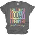 I Can't People Today I Peopled Yesterday Introvert Life Unisex Jersey T-Shirt I Can't People Today I Peopled Yesterday Introvert Life Unisex Jersey T-Shirt