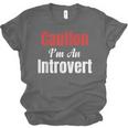 Caution I'm An Introvert Sarcastic Geek Video Gamer Jokes Unisex Jersey T-Shirt Caution I'm An Introvert Sarcastic Geek Video Gamer Jokes Unisex Jersey T-Shirt