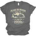 Classic Please Be Patient With Me I'm From The 1900s Unisex Jersey T-Shirt Classic Please Be Patient With Me I'm From The 1900s Unisex Jersey T-Shirt