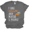 I Like Croissant And Maybe 3 People Baking Introvert Foodie Unisex Jersey T-Shirt I Like Croissant And Maybe 3 People Baking Introvert Foodie Unisex Jersey T-Shirt