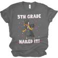 Dabbing Graduation Class Of 2025 Girls 5th Grade Nailed It Unisex Jersey T-Shirt