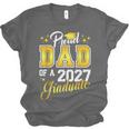 Dad Graduation Senior 2027 Proud Dad Of a 2027 Graduate Unisex Jersey T-Shirt