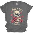 Dark Romance Romantasy Smutty Book Lover Morally Grey Merch Unisex Jersey T-Shirt