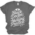 DNP Doctor Graduation Doctor Of Nursing Practice Unisex Jersey T-Shirt