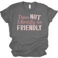 Does NOT Identify As Friendly Sarcastic Introvert Unisex Jersey T-Shirt Does NOT Identify As Friendly Sarcastic Introvert Unisex Jersey T-Shirt