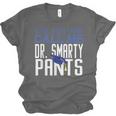 Dr PhD PsyD MD EDD Graduation Doctorate PsyD Unisex Jersey T-Shirt
