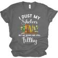 I Dust My Shelves But My Books Are Still Filthy Smut Book Unisex Jersey T-Shirt