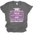 EdD Doctor Of Education Daughter Power Doctorate Graduation Unisex Jersey T-Shirt
