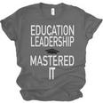 Education Leadership Masters Graduation Shirt Unisex Jersey T-Shirt