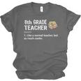 Eighth Grade Teacher Graduation Shirts Gifts Funny Saying Unisex Jersey T-Shirt