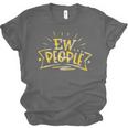 Ew People Antisocial Introvert Saying Yellow Lemon Unisex Jersey T-Shirt Ew People Antisocial Introvert Saying Yellow Lemon Unisex Jersey T-Shirt