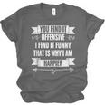 You Find It Offensive I Find It A Sarcastic Introvert Unisex Jersey T-Shirt You Find It Offensive I Find It A Sarcastic Introvert Unisex Jersey T-Shirt