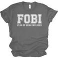 FOBI Fear Of Being Excluded Introverts Unisex Jersey T-Shirt FOBI Fear Of Being Excluded Introverts Unisex Jersey T-Shirt