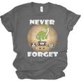 Never Forget Women Men Never Forget Men Nostalgia Unisex Jersey T-Shirt