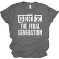 Gen X The Feral Generation Generation X Gen Xer Nostalgia Unisex Jersey T-Shirt Gen X The Feral Generation Generation X Gen Xer Nostalgia Unisex Jersey T-Shirt