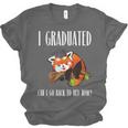 I Graduated Can I Go Back To Bed Sleepy Red Panda Graduation Unisex Jersey T-Shirt