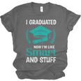 I Graduated Smart Graduation Student College University Unisex Jersey T-Shirt